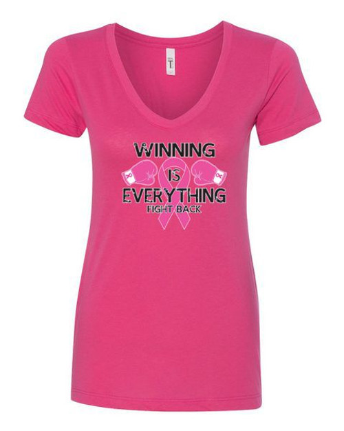 WOMEN'S Ideal VEE and CREW Neck Shirts - (WINNING IS EVERYTHING - BREAST CANCER AWARENESS)