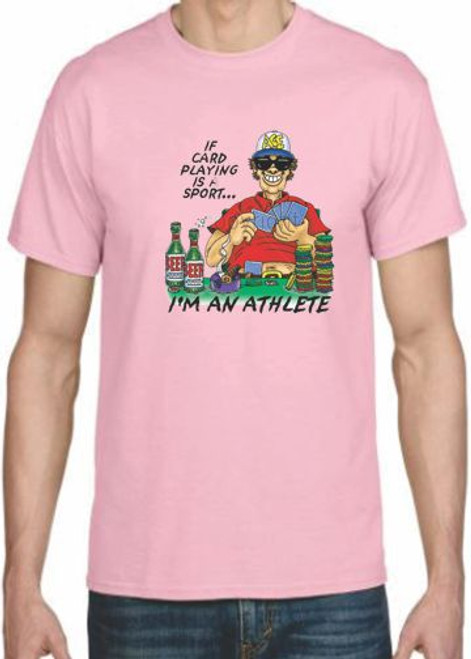 Adult DryBlend® T-Shirt - (I'M AN ATHLETE (POKER) - HUMOR / NOVELTY)