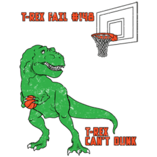 Adult DryBlend® T-Shirt - (T-REX NO DUNK - HUMOR / NOVELTY)