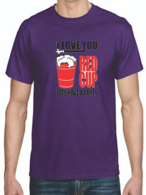 Adult DryBlend® T-Shirt - (I LOVE YOU RED CUP (BEER) - HUMOR / NOVELTY)