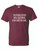 T-Shirt - WINE OPINION I DIDN'T ASK FOR YOURS - NOVELTY / FUN / HUMOR Adult