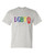 T-Shirt - LGBTQ FOREVER - LGBTQ RAINBOW Pride FUN Adult