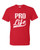 T-Shirt - PRO LIFE - POLITICAL Adult DryBlend®