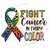 T-Shirt -  FIGHT CANCER IN EVERY COLOR - awareness Adult