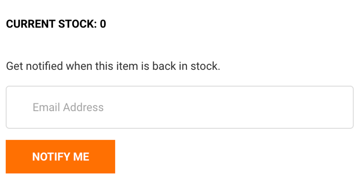 Get Notified When Items Are Back In Stock!