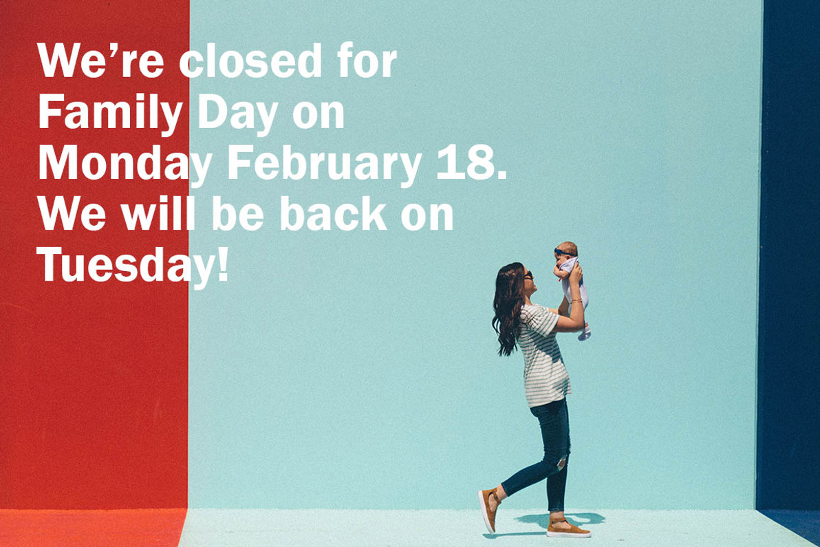 Office is closed for B.C. Family Day: Monday February 18th