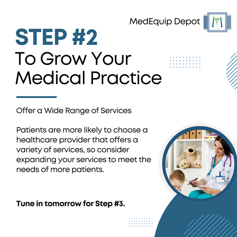 Step #2 to Grow Your Medical Practice