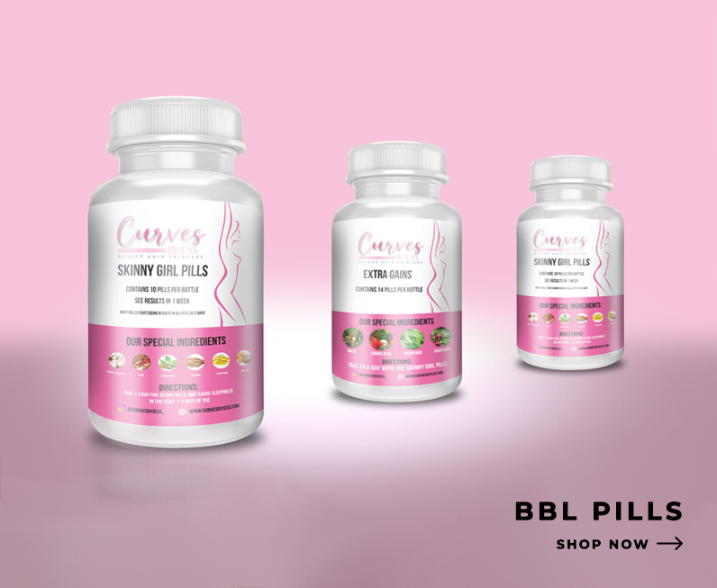Curves by Jess BBL Pills | Brazilian Butt Lift Products