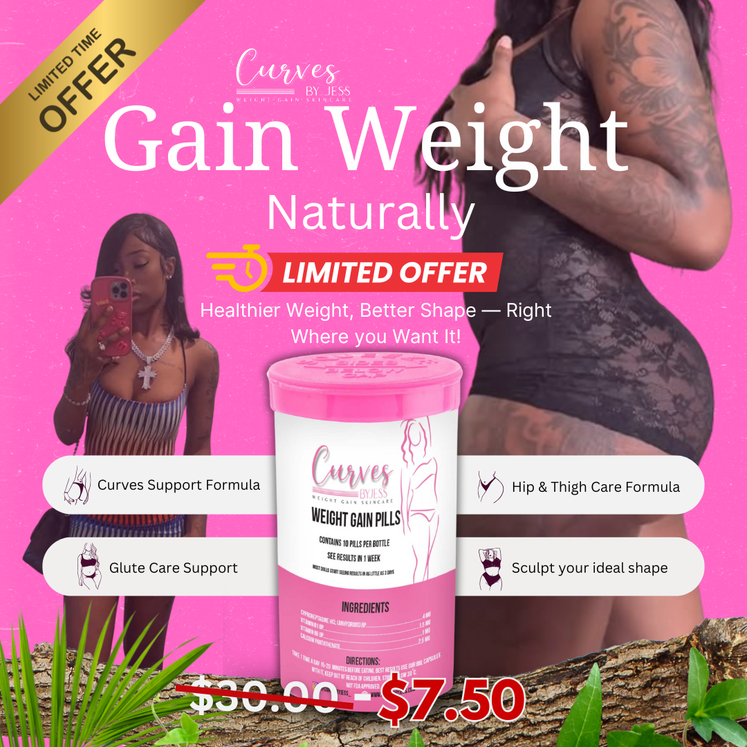 Snatched Weight Gain Pills