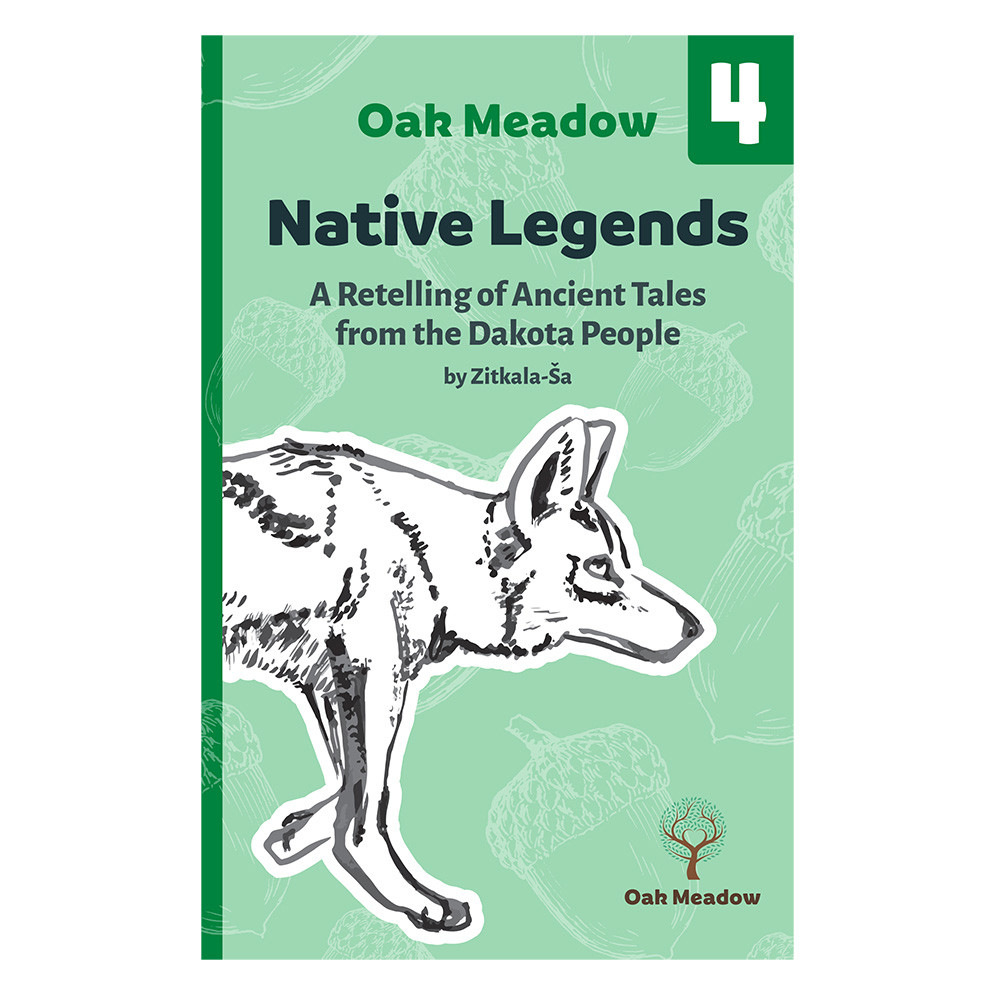 Native Legends: A Retelling of Ancient Tales from the Dakota People