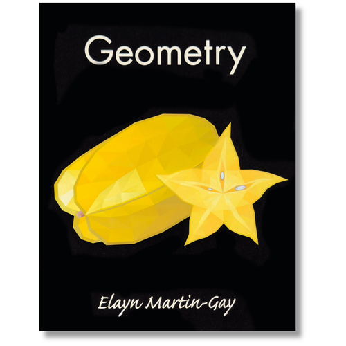 Geometry Textbook, by Elayn Martin-Gay