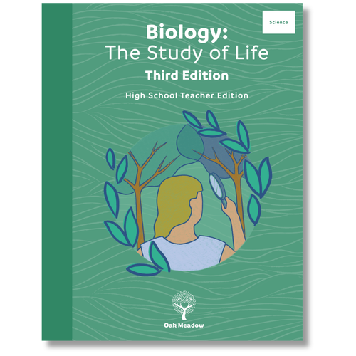 Biology: The Study of Life Teacher Edition, Third Edition | Oak Meadow