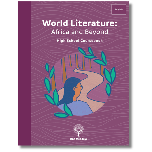 World Literature: Africa and Beyond Coursebook | Oak Meadow