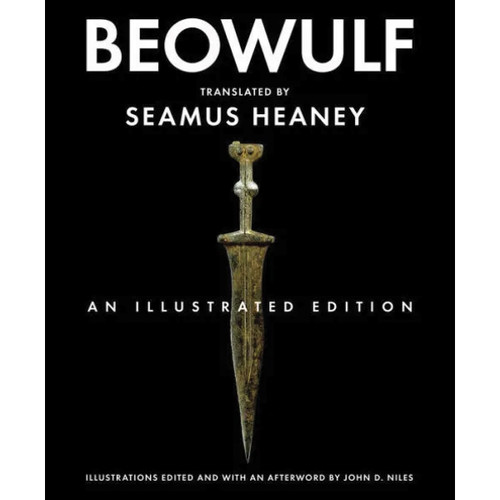 Beowulf, An Illustrated Edition - Translated by Seamus Heaney | Oak Meadow