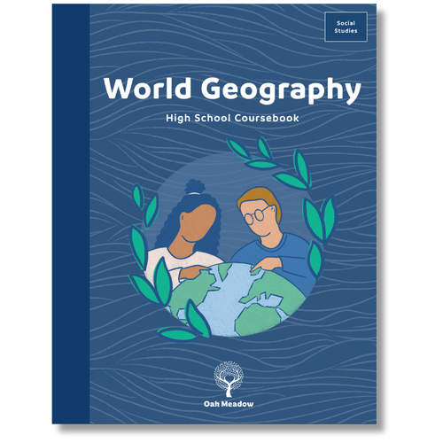 World Geography High School Coursebook | Oak Meadow