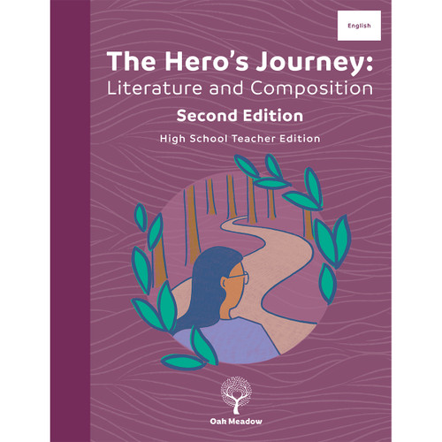 The Hero's Journey: Literature & Composition High School Teacher Edition - Digital | Oak Meadow