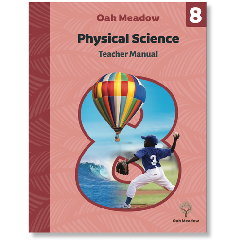 8th Grade Physical Science Teacher Manual | Oak Meadow