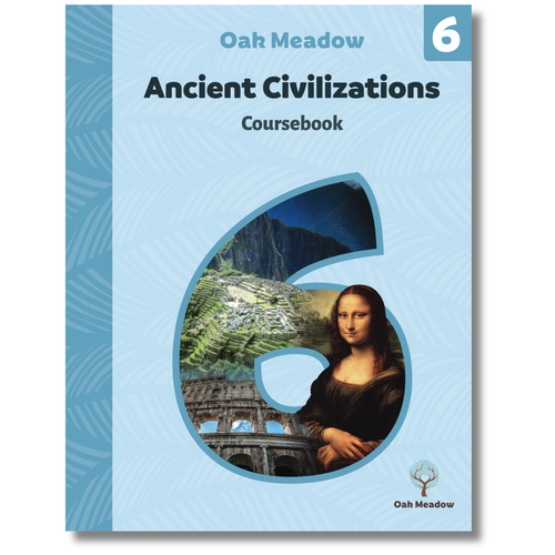 6th Grade Ancient Civilizations Coursebook | Oak Meadow