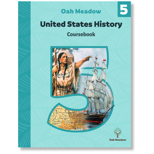 5th Grade United States History Coursebook | Oak Meadow