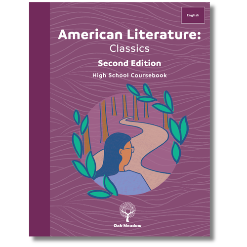 American Literature: Classics Coursebook, Second Edition | Oak Meadow