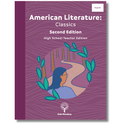 American Literature: Classics Teacher Edition, Second Edition - High School | Oak Meadow