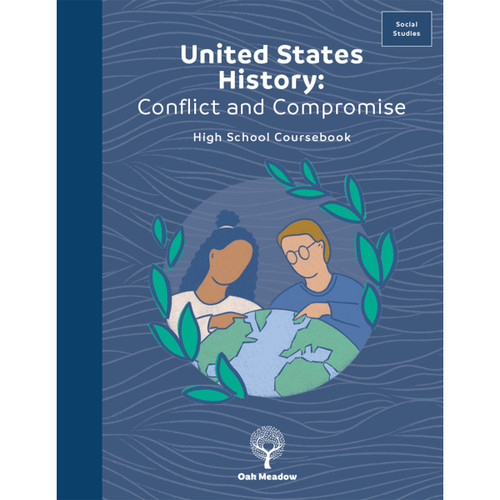 United States History: Conflict and Compromise Coursebook - Digital