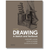Drawing: A Sketch and Textbook