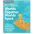 Worlds Together, Worlds Apart