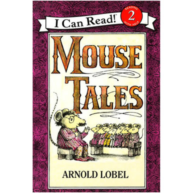 Mouse Tales by Arnold Lobel | Oak Meadow