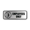 Brushed Metal Office Sign, Employees Only, 9 X 3, Silver
