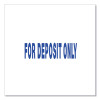 Message Stamp, For Deposit Only, Pre-Inked One-Color, Blue