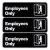 Employees Only Indoor/Outdoor Wall Sign, 9" x 3", Black Face, White Graphics, 3/Pack