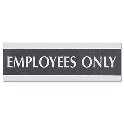 Century Series Office Sign, Employees Only, 9 X 3, Black/Silver
