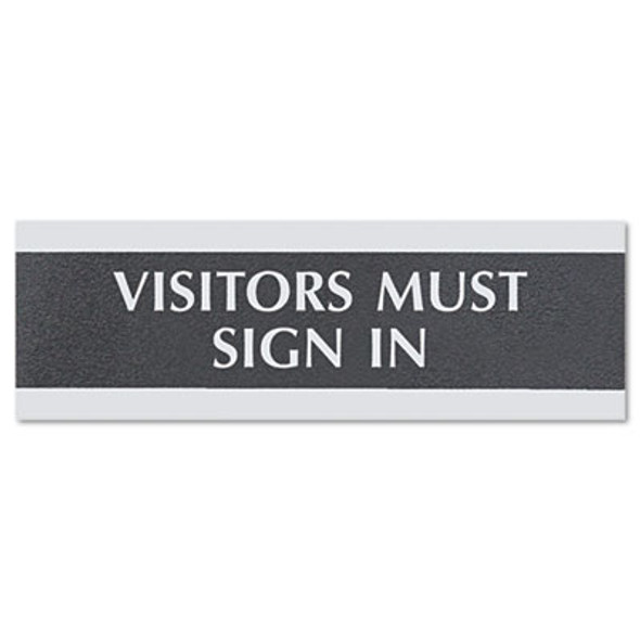 Century Series Office Sign, Visitors Must Sign In, 9 X 3, Black/Silver