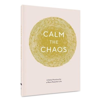 Guided Journal: Calm The Chaos - A Daily Practice For a More Peaceful Life, White/Gold Cover, (72) 7 x 5 Sheets