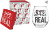 Sip Getting Real Stemless Wine Glass