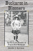 Buckaroo in Bloomers: The Myth and Mystery of Prairie Rose Henderson