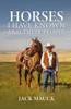Horses I Have Known and Their People