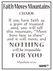 Faith Moves Mountains Charm