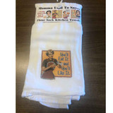 You'll Eat It Flour Sack Kitchen Towel