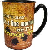 John Wayne Mug I'll Shoot Ya....