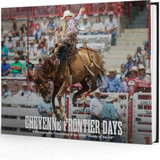 Cheyenne Frontier Days: A Photographic Celebration of the 125th "Daddy of ’em all"