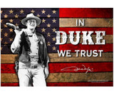 John Wayne Metal Sign "In Duke We Trust"