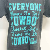 Cowboy Shit Charcoal Tee