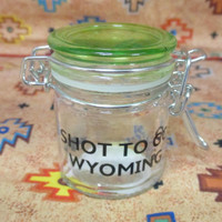 Shot to go Wyoming