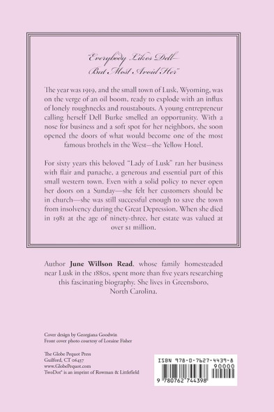Frontier Madam: The Life of Dell Burke, Lady of Lusk