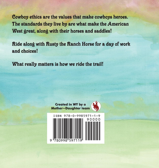Rusty and His Saddle: A Rusty the Ranch Horse Tale