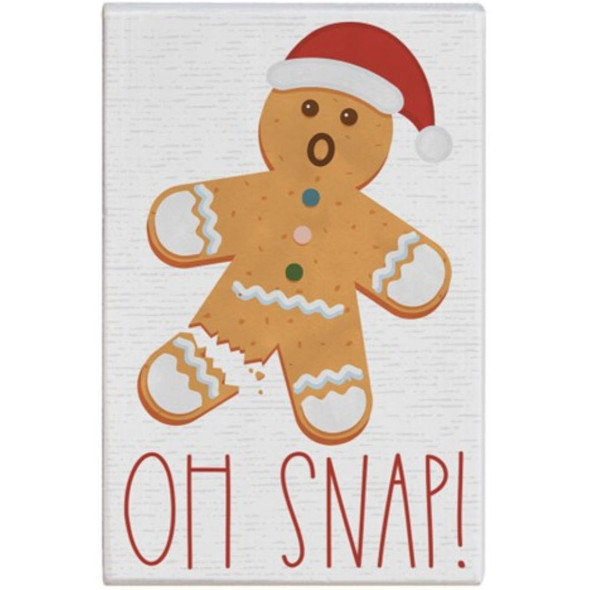 Oh Snap Gingerbread Sign