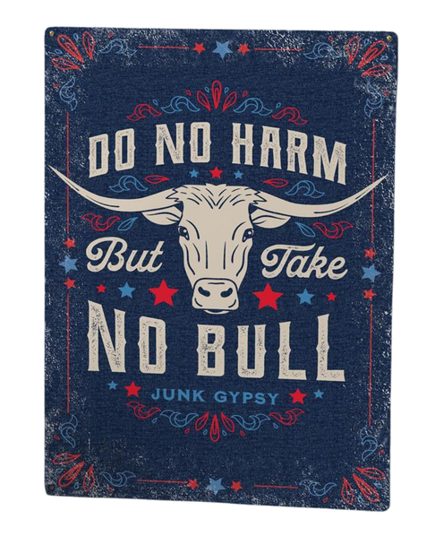 Take No Bull Metal Wall Sign