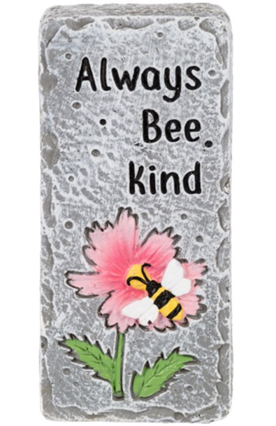 "Always Bee Kind" Polyresin Sign